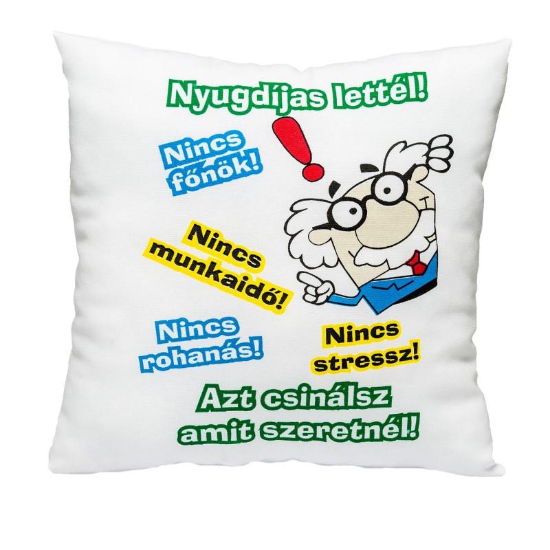 Nyugdíjba meneteled ffi párna