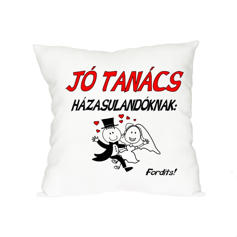 Jó tanács házasulandók. párna
